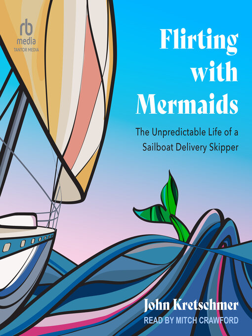 Title details for Flirting with Mermaids by John Kretschmer - Available